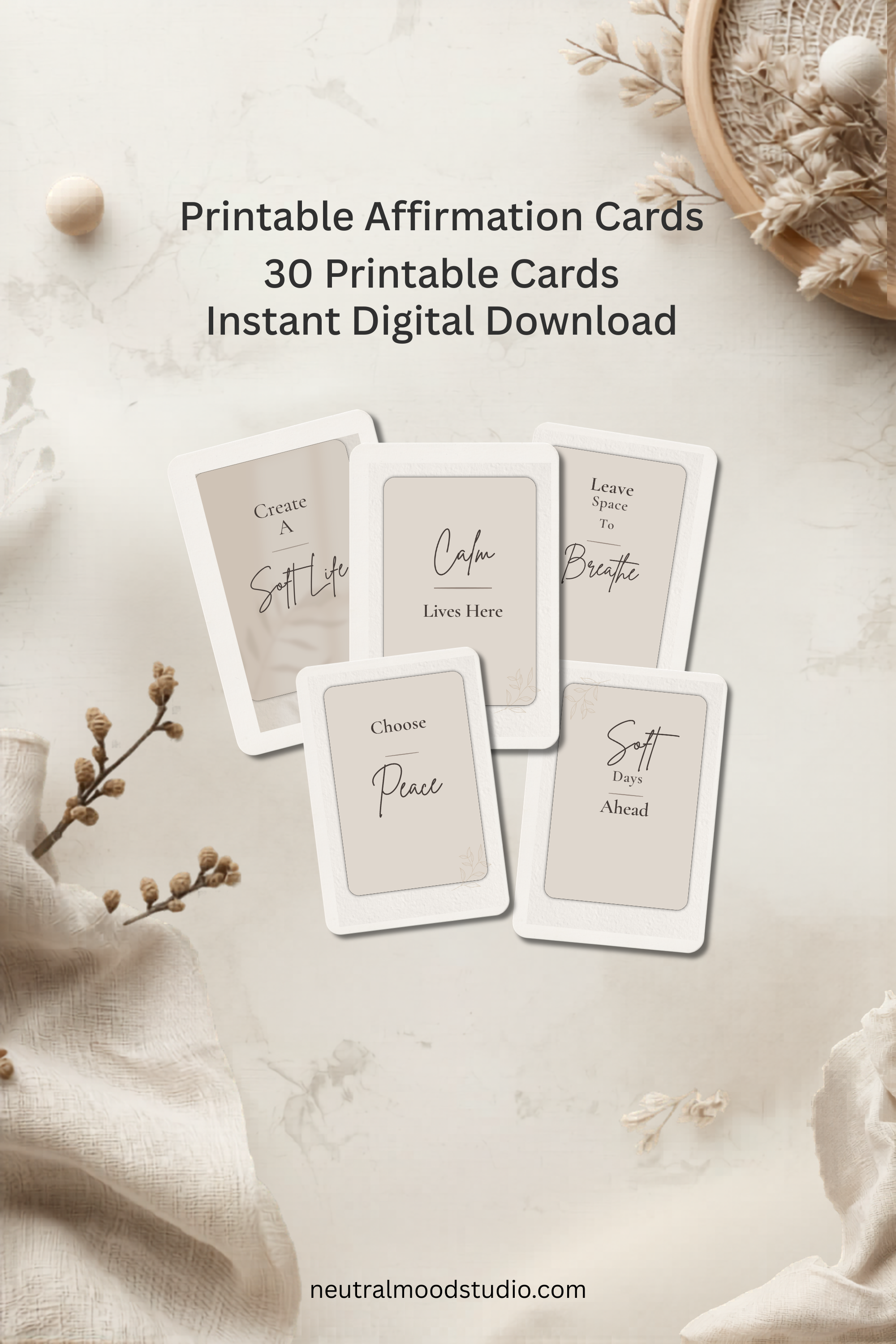 Printable affirmation cards displayed in a cozy flat lay with neutral self care decor styling