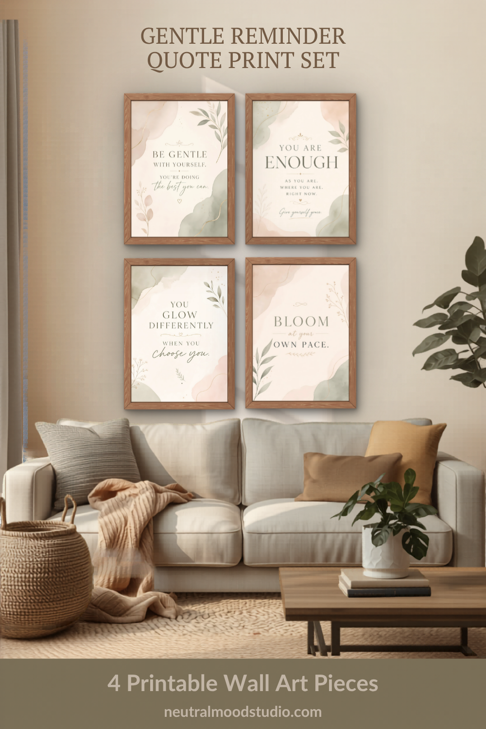 Four framed printable quote prints displayed above a cozy neutral sofa in a warm minimalist living room